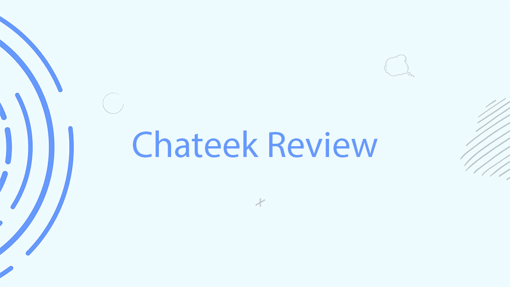 Chateek Review