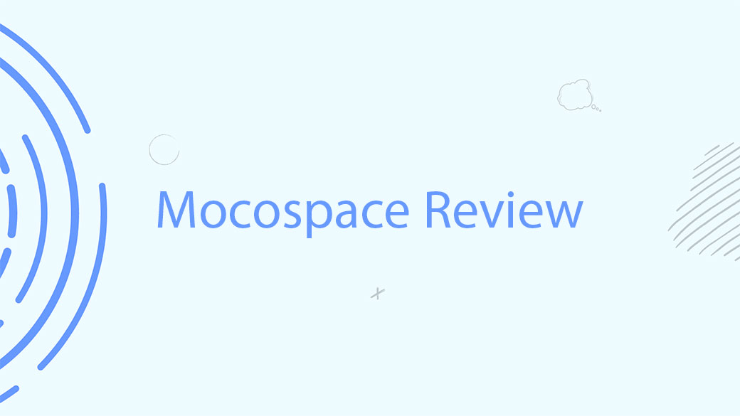 Mocospace Review